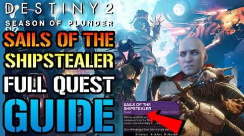 Destiny 2_ Sails Of The Shipstealer! Steps 1-10 FULL QUES...