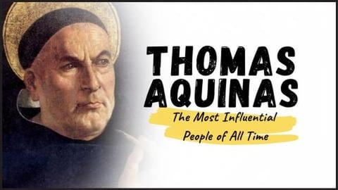 THOMAS AQUINAS - Meet  A Brilliant Mind of the Middle Age...