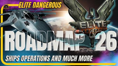 Elite Dangerous ROADMAP 2026 - 3312 FIrst look and DIscus...