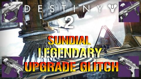 Destiny 2: Season Of Dawn | SUNDIAL LEGENDARY UPGRADE GLI...