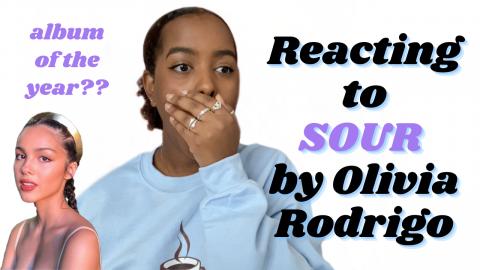 Reacting to SOUR album by Olivia Rodrigo