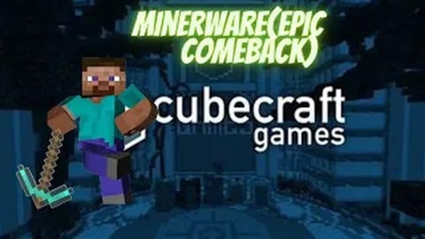 Minerware(Epic Comeback)