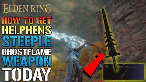 Elden Ring: How To Get Helphen's Steeple! GHOSTFLAME Weap...