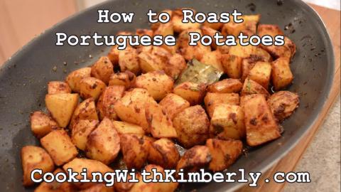 How to Roast Portuguese Potatoes: Made in Niagara with Ki...