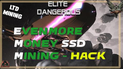 SSD mining Elite Dangerous more money hack - MAKE CREDITS...