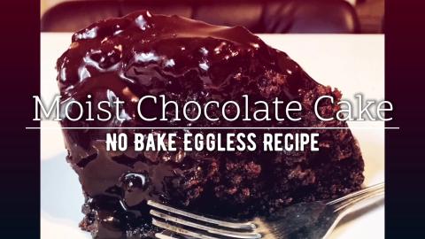 No Bake Moist Chocolate Cake