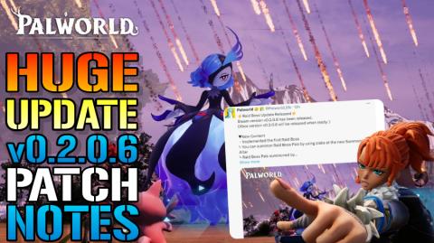 Palworld: NEW Update v0.2.0.6 Full Patch Notes! NEW Raid ...