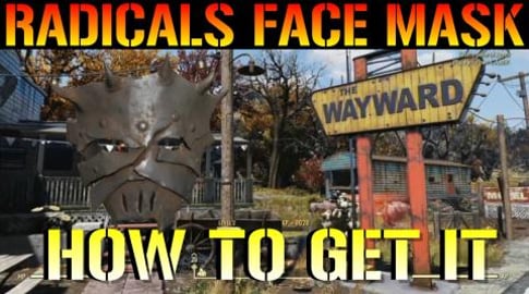 Fallout 76 Wastelanders: RADICALS FACE MASK! Guide | How ...