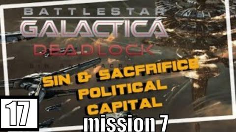 Sin and Sacrifice BSG Deadlock Political Capital Mission ...