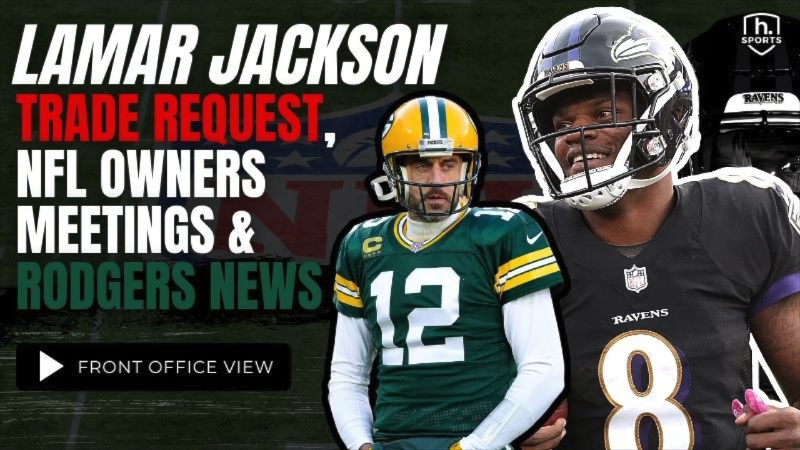 Lamar Jackson’s Trade Request & NFL Owners Meetings Insight | GM Perspective