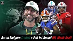 Aaron Rodgers Traded & Full 1st-Round NFL Mock Draft