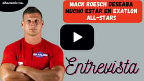 Mack Roesch realmente deseaba estar en Exatlón All-Stars